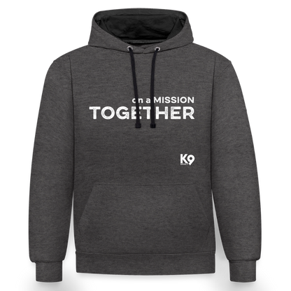 K9 Bicolor-Hoodie "on a MISSION TOGETHER" - Anthrazit/Schwarz