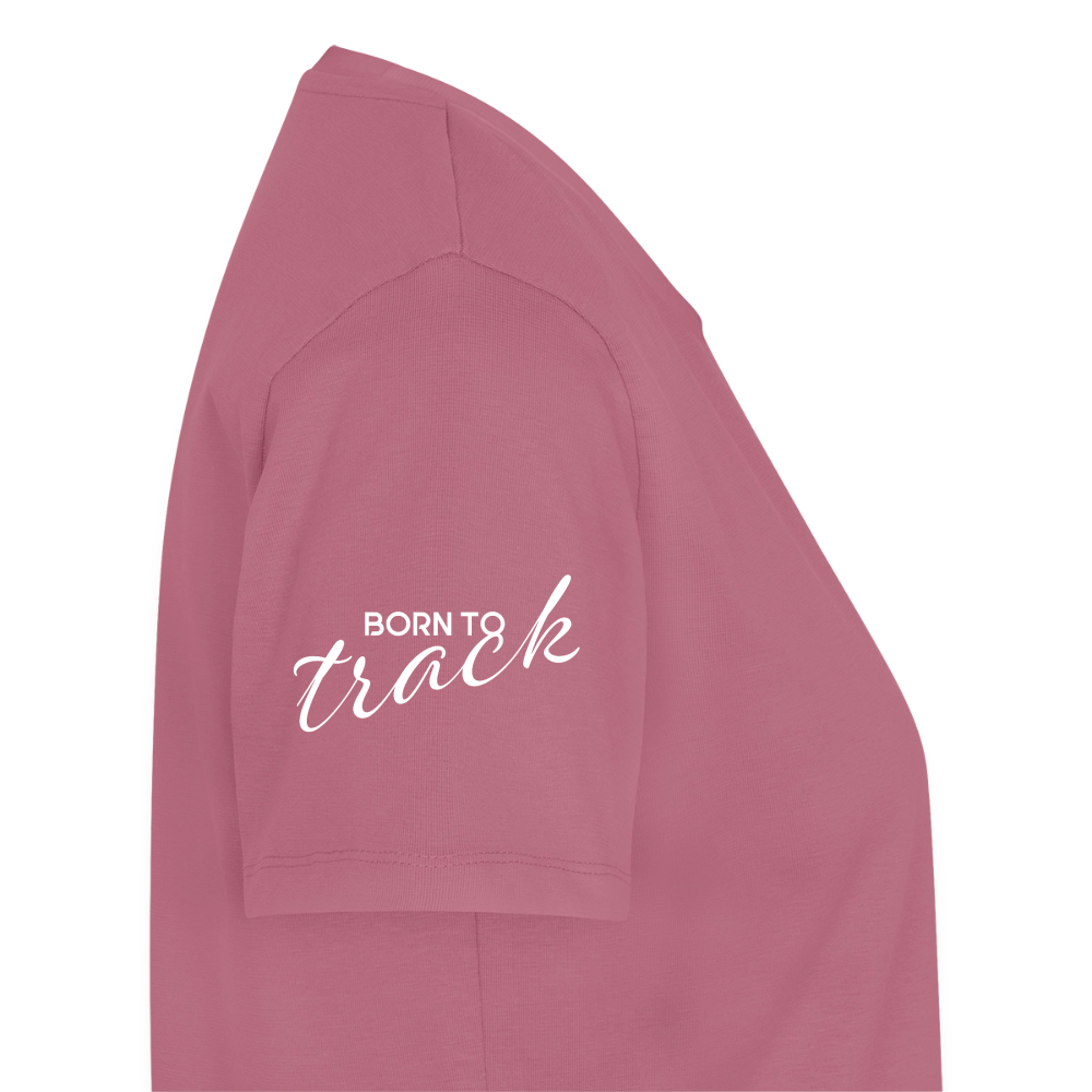 Sniffer Premium-Shirt „BORN to Track“ WOMEN edition - Mauve