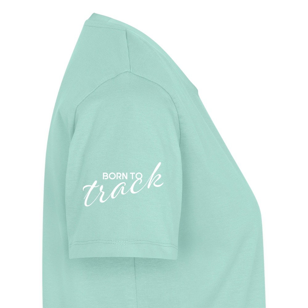 Sniffer Premium-Shirt „BORN to Track“ WOMEN edition - Mint 