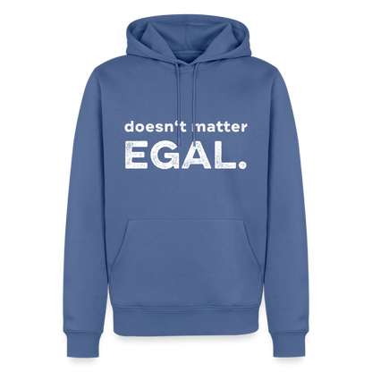 K9 Premium-Hoodie „ EGAL. doesn‘t matter.“ MEN edition - Taubenblau