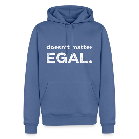 K9 Premium-Hoodie „ EGAL. doesn‘t matter.“ MEN edition - Taubenblau