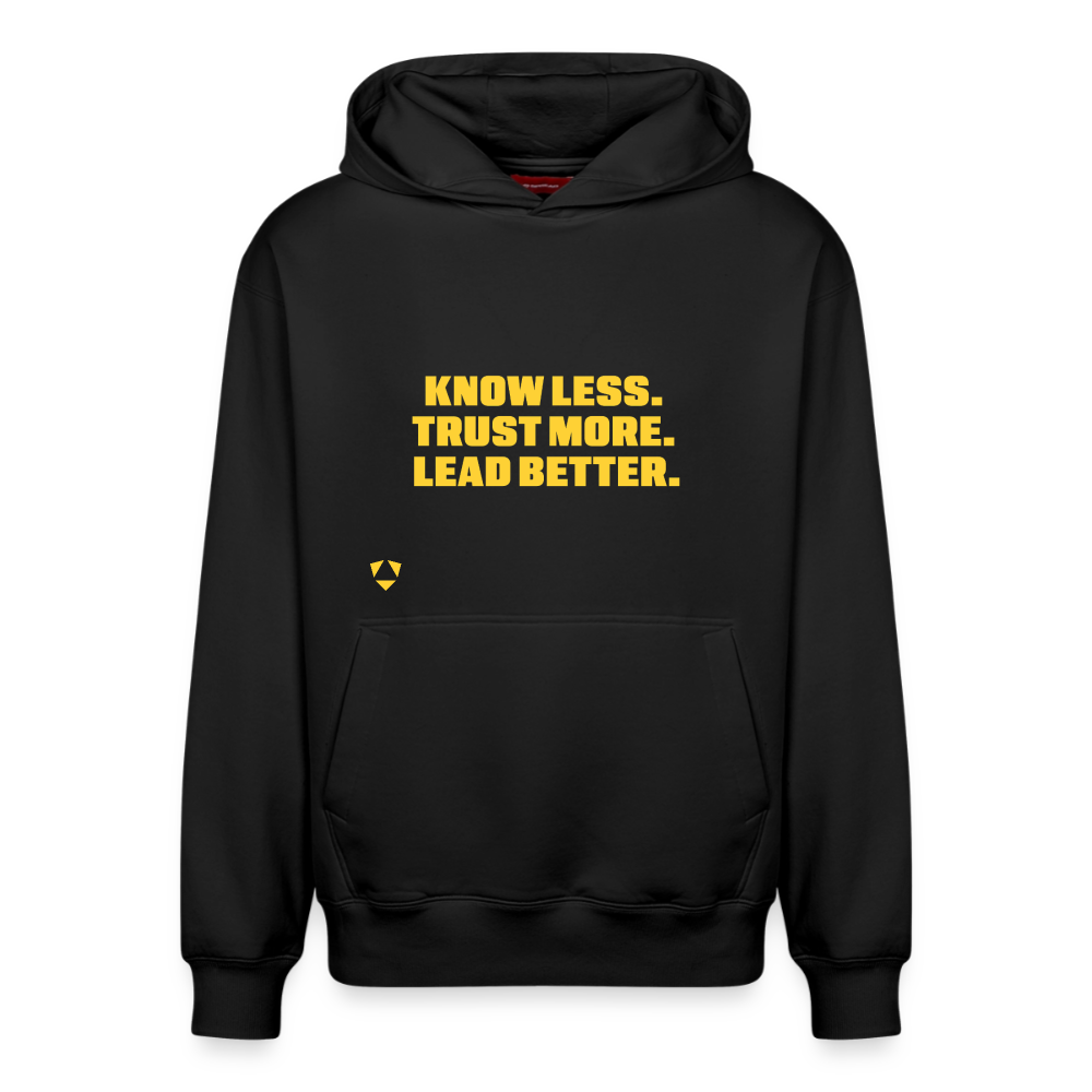 MyPack Casual-Hoodie "KNOW LESS. TRUST MORE. LEAD BETTER." UNISEX edition - Schwarz