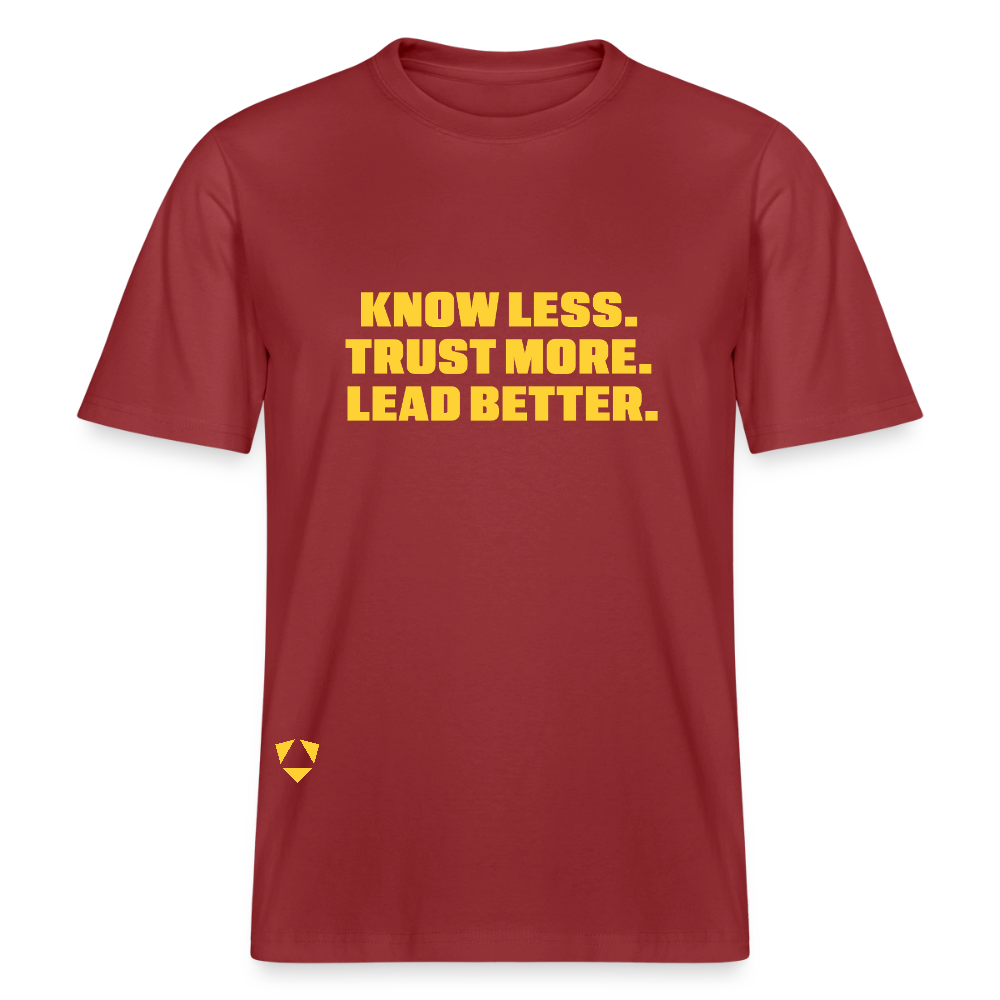 MyPack Organic-Shirt "KNOW LESS. TRUST MORE. LEAD BETTER." UNISEX edition - Erdrot