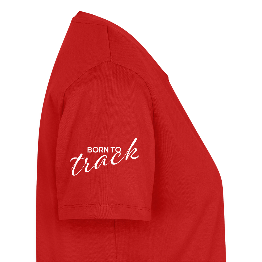 Sniffer Premium-Shirt „BORN to Track“ WOMEN edition - Rot