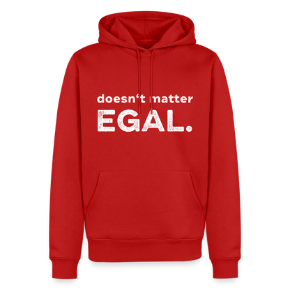 K9 Premium-Hoodie „ EGAL. doesn‘t matter.“ MEN edition - Rot