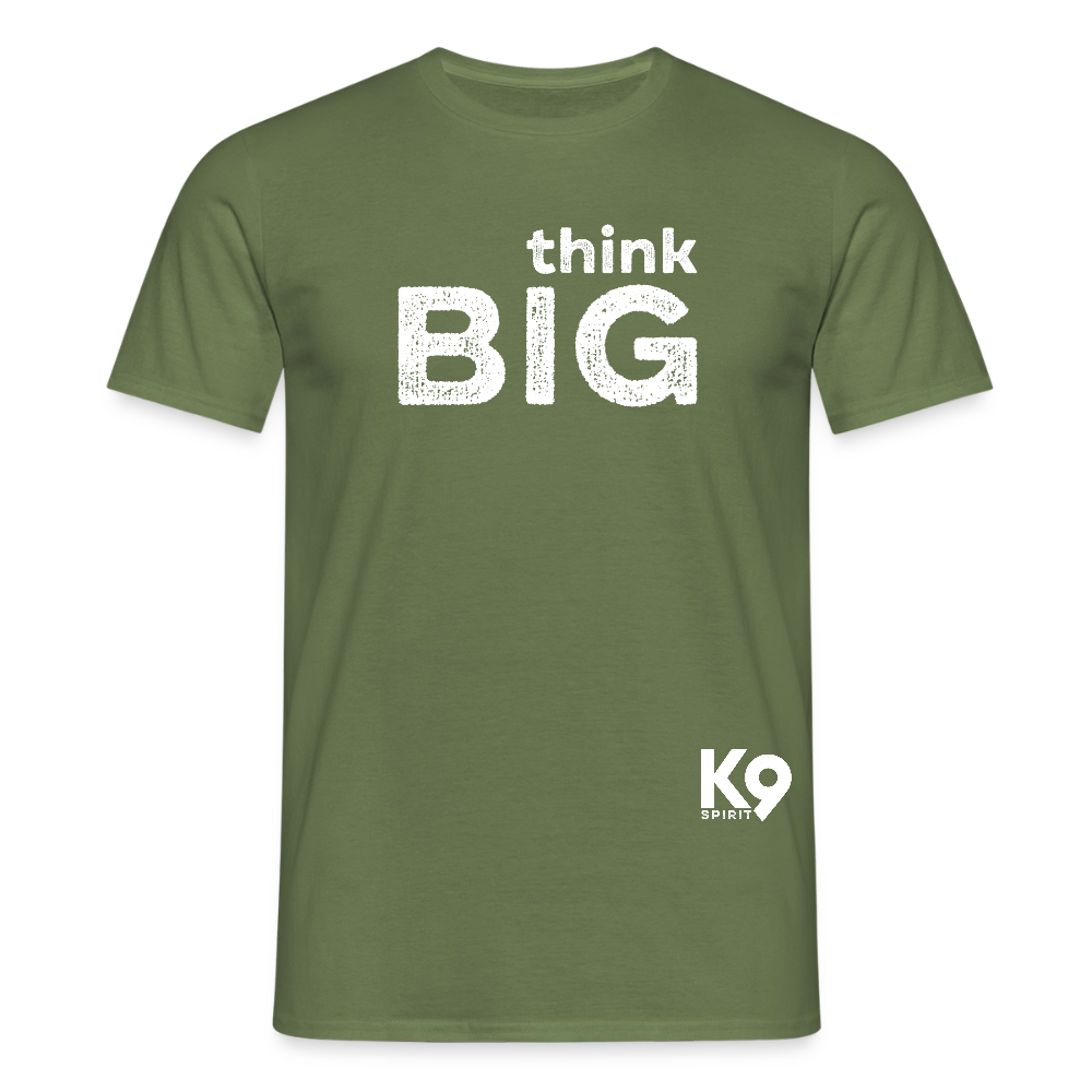 K9 Style-Shirt "think BIG" MEN edition - Militärgrün