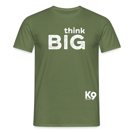 K9 Style-Shirt "think BIG" MEN edition - Militärgrün
