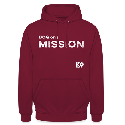 K9 Casual-Hoodie "DOG on a MISSION" - Bordeaux