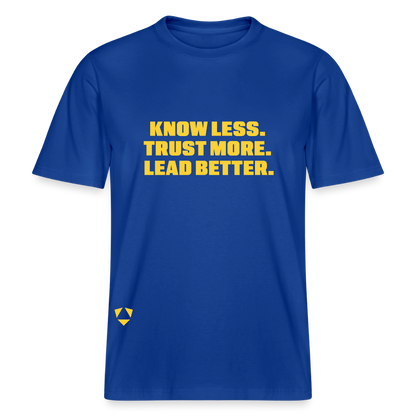 MyPack Organic-Shirt "KNOW LESS. TRUST MORE. LEAD BETTER." UNISEX edition - Dunkelblau