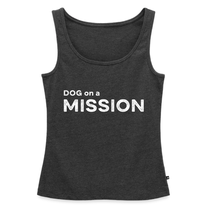 K9 PREMIUM Tank-Top „DOG on a MISSION“ WOMEN edition - Anthrazit meliert