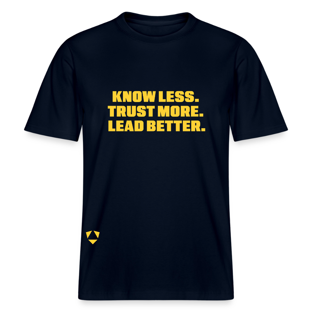 MyPack Organic-Shirt "KNOW LESS. TRUST MORE. LEAD BETTER." UNISEX edition - Navy